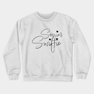 Senior Swiftie Crewneck Sweatshirt